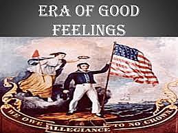 Era of Good Feelings