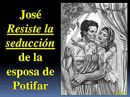 la eposa del amo de jose le puso una tentacion