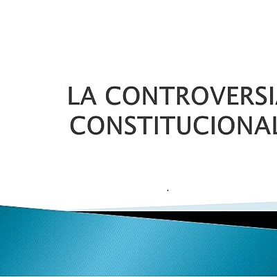 Timeline: ANTECEDENTES HISTÓRICOS DE LA CONTROVERSIA CONSTITUCIONAL