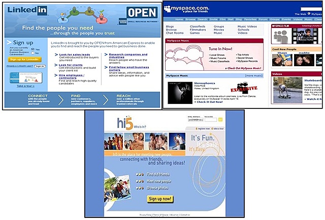 LinkedIn - MySpace - Hi5