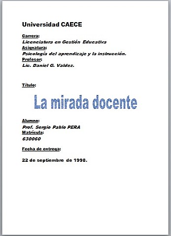 Psicología del aprendizaje y la instrucción - "La mirada docente"