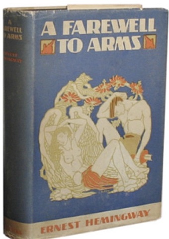 A Farewell to Arms by Earnest Hemingway