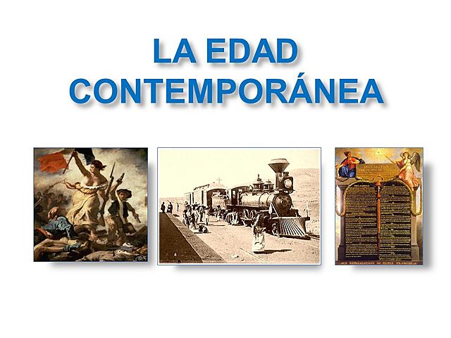 Edad Contemporánea.