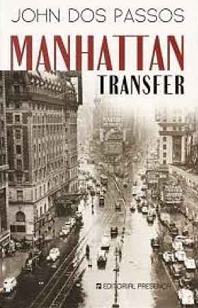 Manhattan Transfer by John Dos Passos