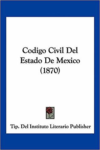 CODIGO CIVIL DEL ESTADO DE MEXICO
