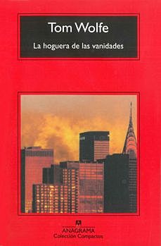 LA HOGUERA DE LAS VANIDADES-TOM WOLFE