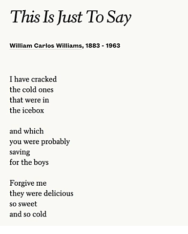 This Is Just to Say (W.C.Williams)