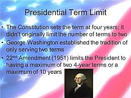 22nd Amendment, establishing term limits for President.