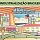 A industrializao brasileira 1 638