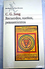 Jung narra en su autobiografia, memorias, sueños y reflexiones