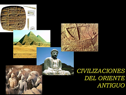 Educación en el antiguo Oriente- SIGLO VI a. C (Egipcios, Babilonios, Hindús, Chinos).