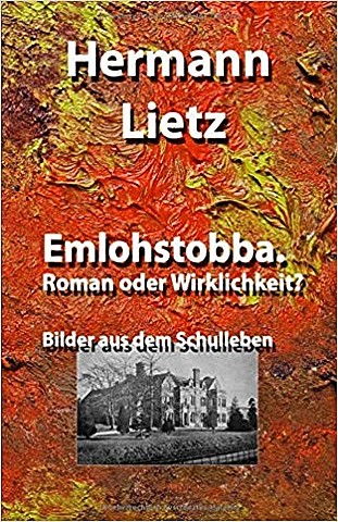 Hermann Lietz publica libro “EMLOHSTOBBA”
