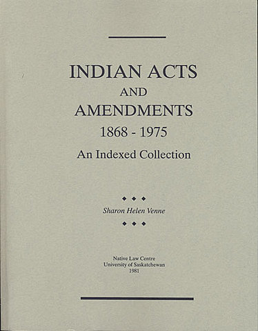 The Indian Act is finalized and made law.