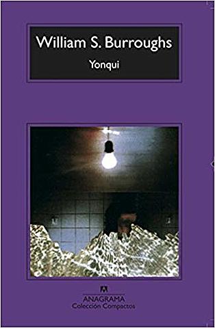 William Burroughs: Yonki