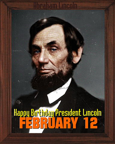 President Lincoln's birthday
