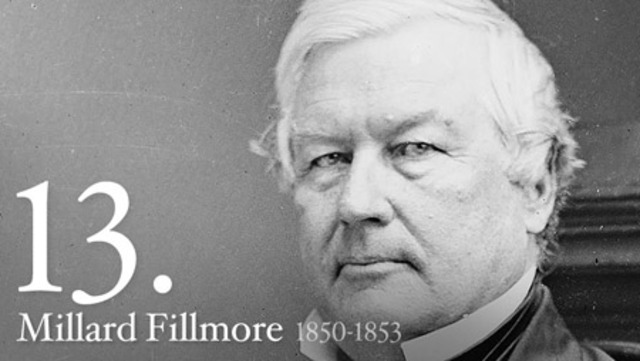 Thirteenth President : Millard Fillmore 1850-1853