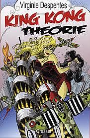 King Kong Théorie