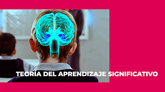 TEORÍA DEL APRENDIZAJE SIGNIFICATIVO / 1970
