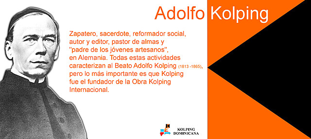 DEC 8, 1813  ADOLFO KOLPING