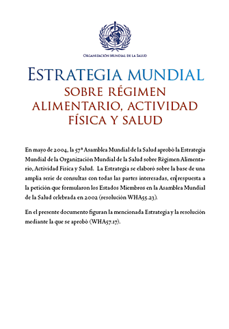 Estrategia Mundial OMS sobre Regimen Alimenticio, Actividad Física y Salud