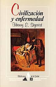 Sigerist. Padre de la medicina social