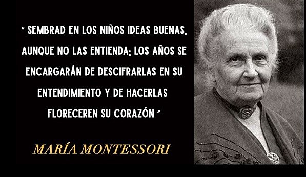 MARIA MONTESORI (1870 - 1952):