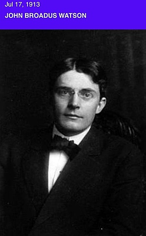 John Broadus Watson 1913