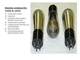 PRIMERA GENERACIÓN TUBOS DE VACIÓ