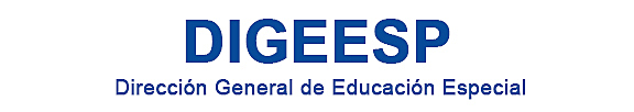 Dirección General de Educación Especial.