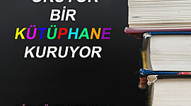 Timeline: TÜRKİYE OKUYOR BİR KÜTÜPHANE KURUYOR