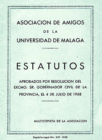 4.- Creación de la Asociación de Amigos de la Universidad de Málaga