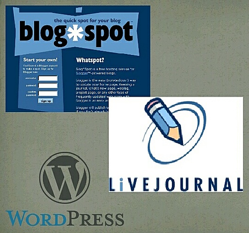 BLOG: BLOGSPOT 1999, LIVE JOURNAL 1999, WORDPRESS 2003