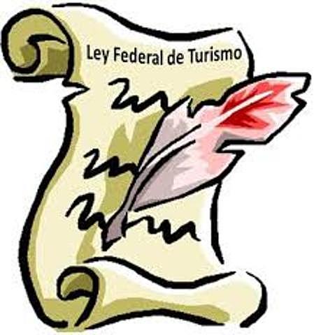 Se crea la SEGUNDA Ley Federal de Turismo