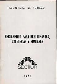 Reglamento para Restaurantes, Cafeterías y Similares
