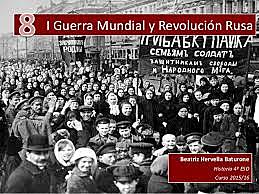 EE UU declara la guerra a Alemana, comienza la revolución Rusa