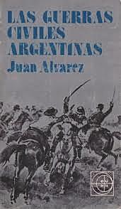 Las Guerras Civiles Argentinas