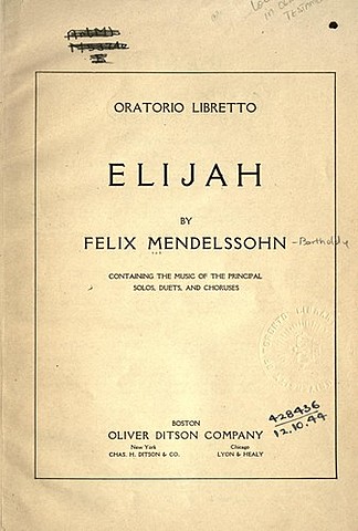 "Elijah" Felix Mendolssohn