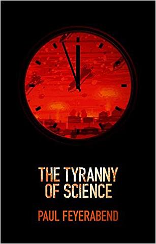 The Tyranny of Science