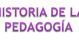 Timeline: HISTORIA DE LA PEDAGOGÍA