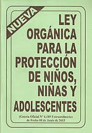 Ley Orgánica de Protección del Niño y del Adolescente