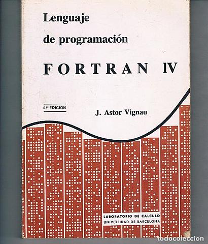 CREACIÓN DEL PROGRAMA "FORTRAN"