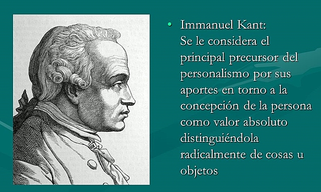 IMMANUEL KANT. PERSONALISMO.
