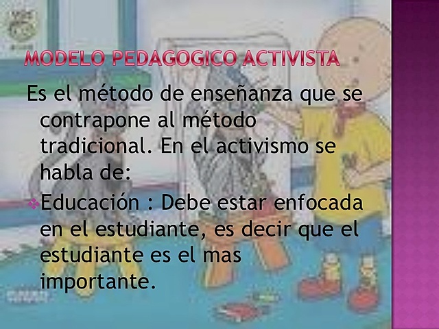 EL ACTIVISMO PEDAGÓGICO