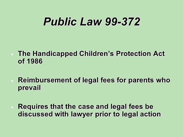 PL 99-372: Handicapped Children's Protection Act