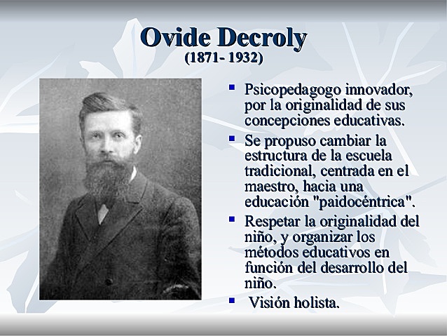 OVIDE DECROLY. (1871- 1932).