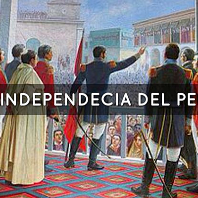 Timeline: LA INDEPENDENCIA DEL PERÚ