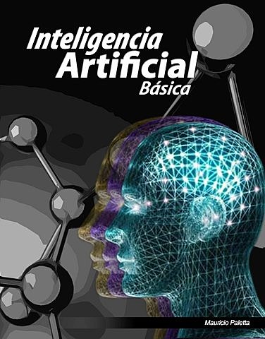 Se dio el termino de inteligencia artificia