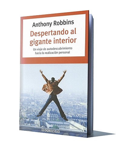 Despertando al gigante Interior de Anthony Robbins
