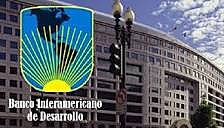 BANCO MUNDIAL Y BANCO INTERAMERICANO DE DESARROLLO