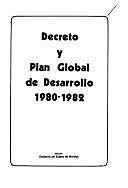El Plan Global de Desarrollo 1980-1982